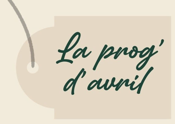 La prog d'avril